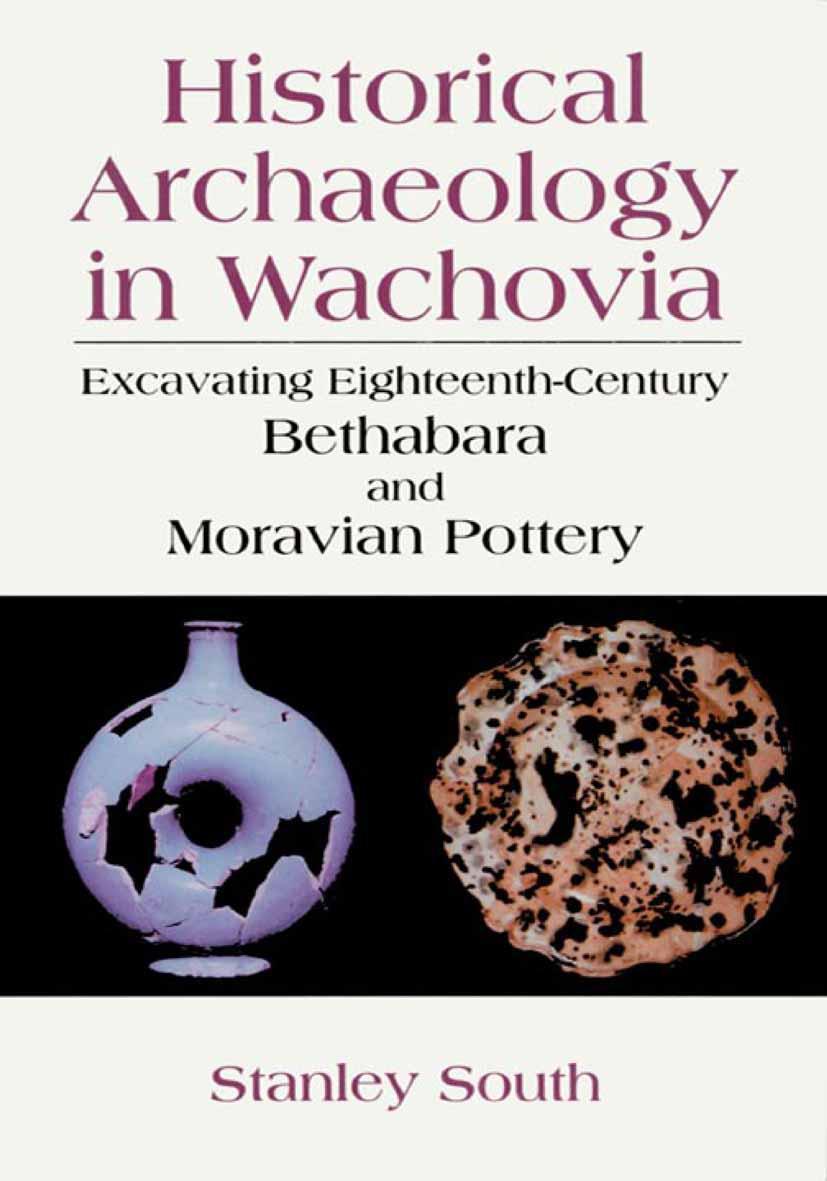 Vorderes Coverbild Historical Archaeology in Wachovia