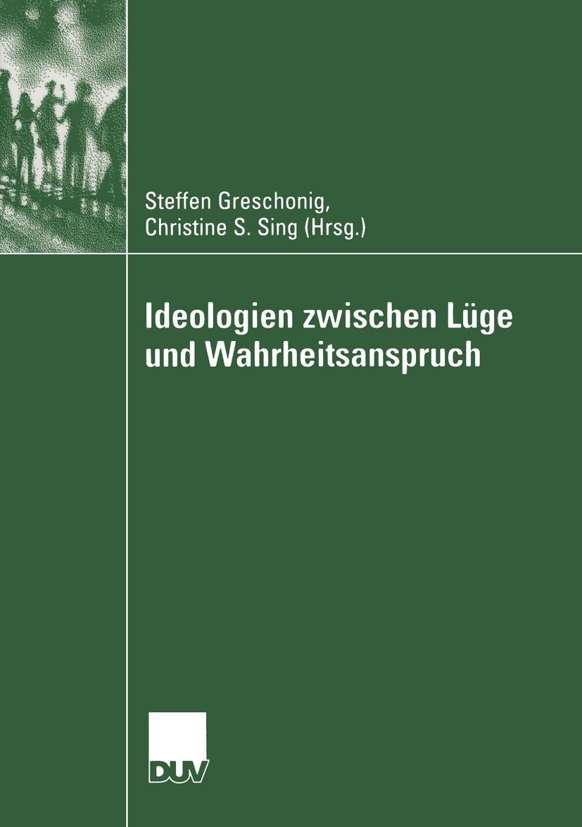 Vorderes Coverbild Ideologien zwischen Lüge und Wahrheitsanspruch