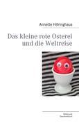 Vorderes Coverbild Das kleine rote Osterei und die Weltreise