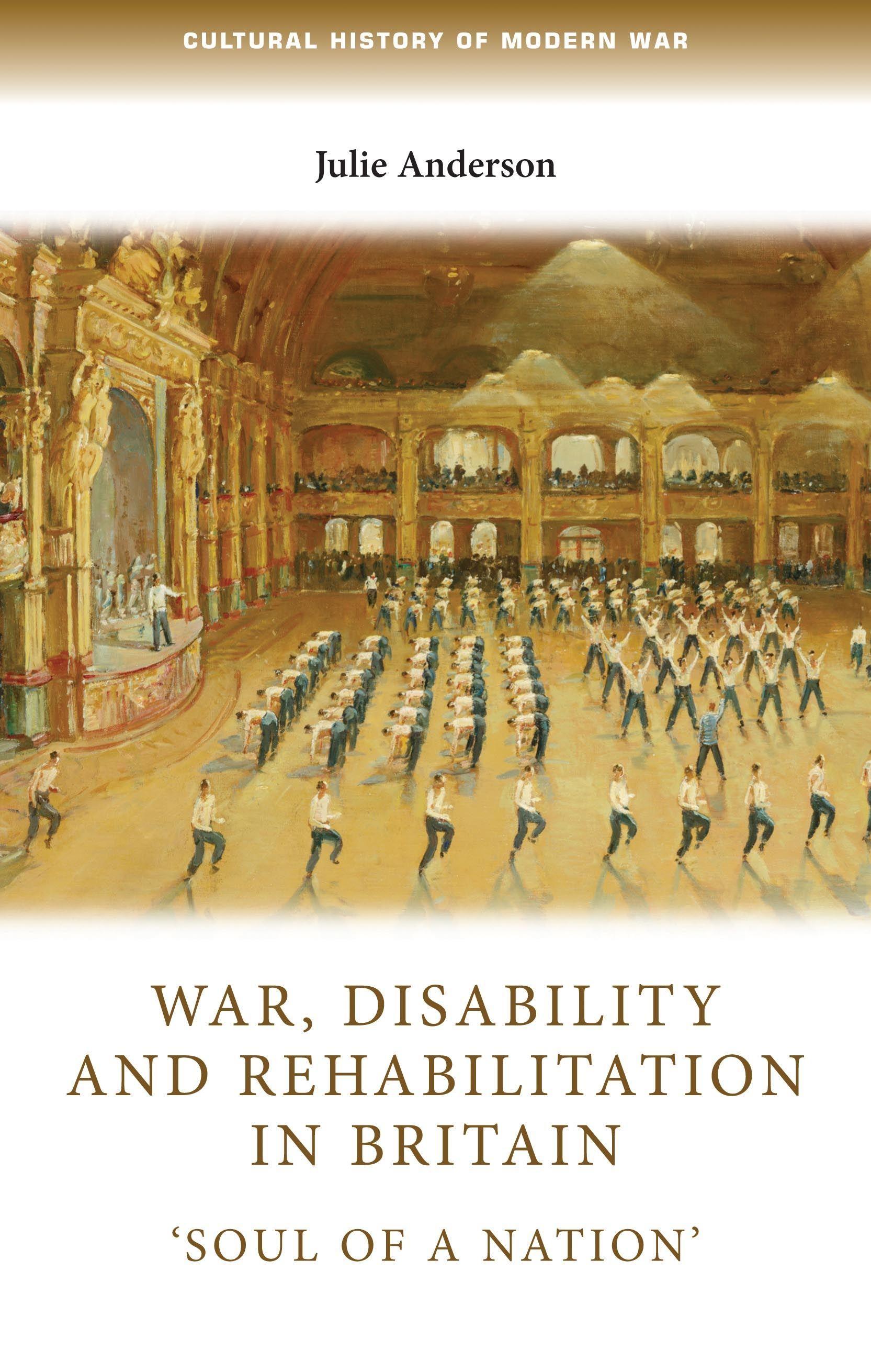 Vorderes Coverbild War, Disability and Rehabilitation in Britain