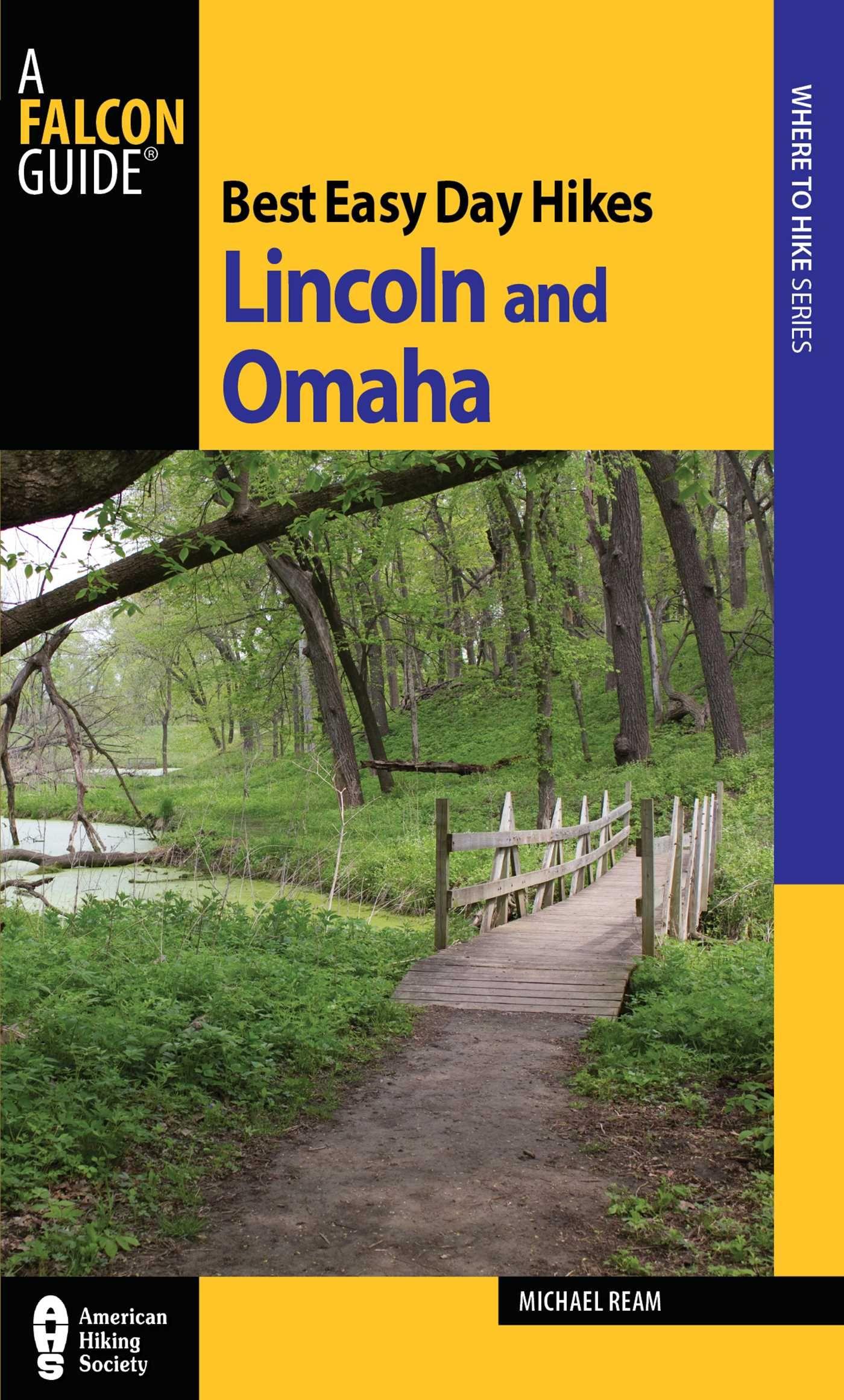 Vorderes Coverbild Best Easy Day Hikes Lincoln and Omaha