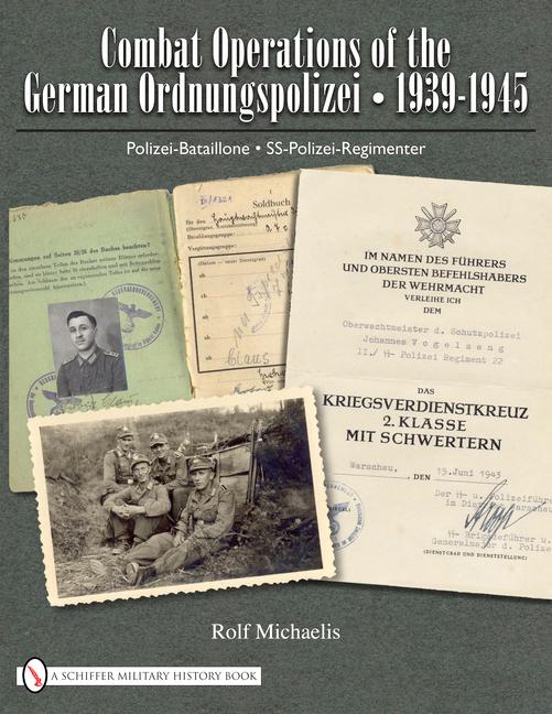 Vorderes Coverbild Combat Operations of the German Ordnungspolizei, 1939-1945