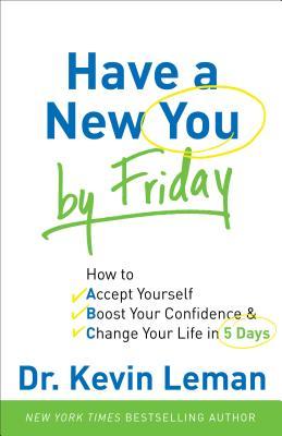 Vorderes Coverbild Have a New You by Friday