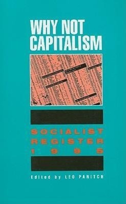 Vorderes Coverbild Why Not Capitalism: Soc Reg' 95