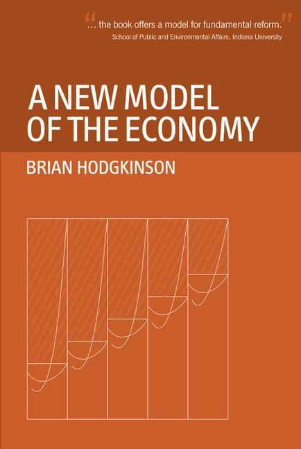 Vorderes Coverbild A New Model of the Economy