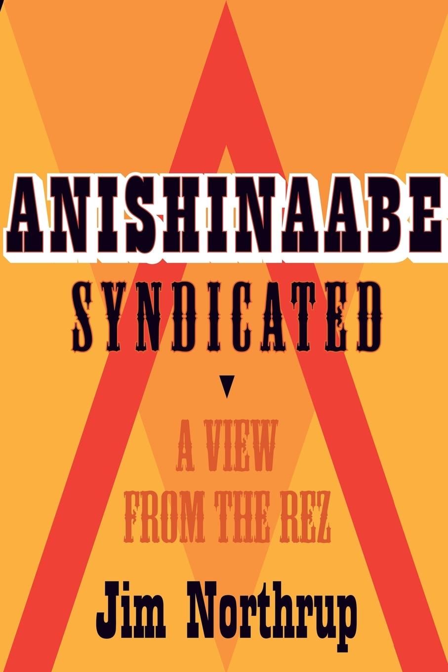 Vorderes Coverbild Anishinaabe Syndicated