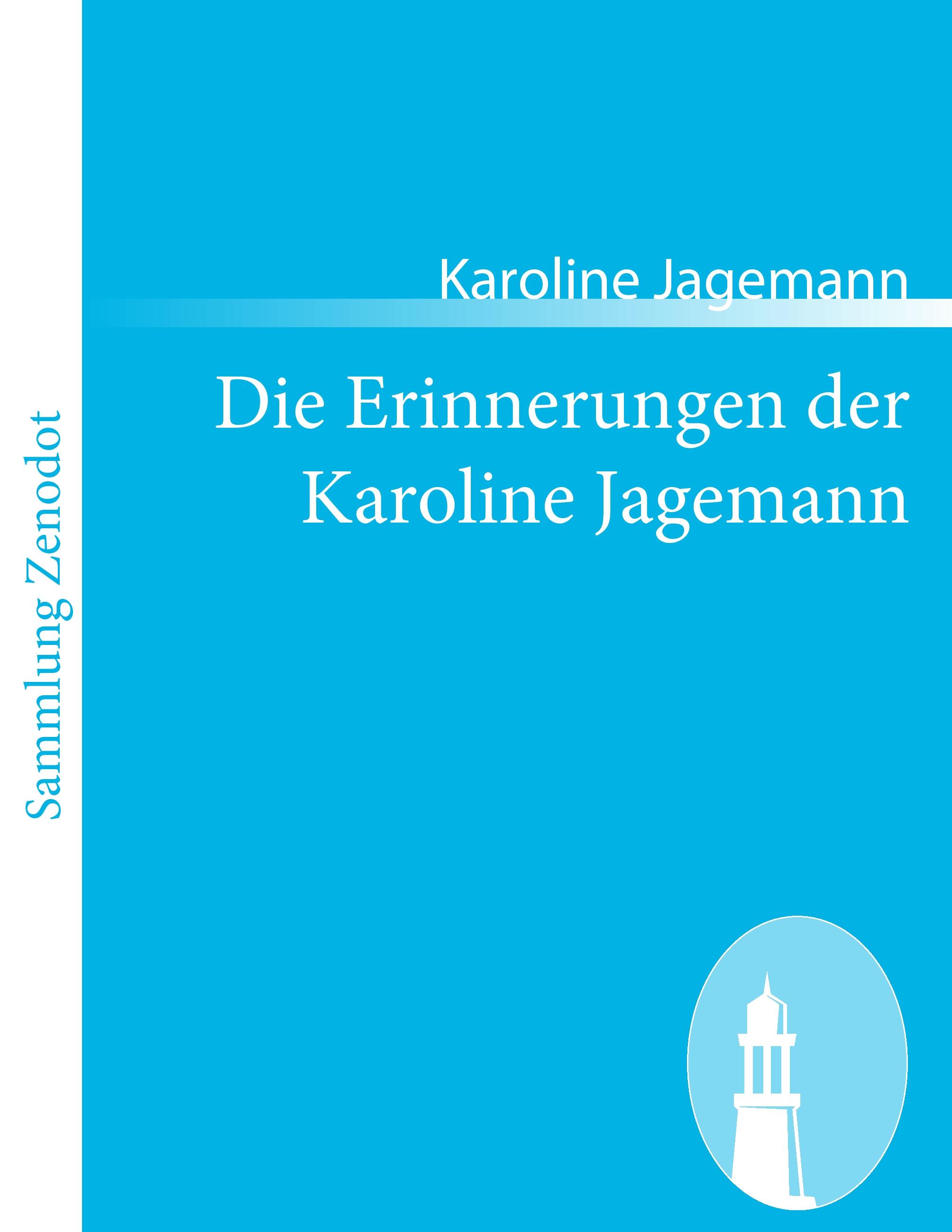 Vorderes Coverbild Die Erinnerungen der Karoline Jagemann