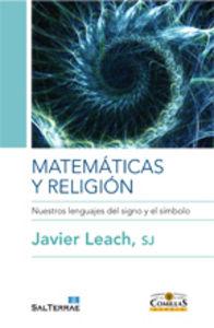 Vorderes Coverbild Matemáticas y religión : nuestros lenguajes del signo y del símbolo