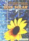 Vorderes Coverbild Guía solar : cómo disponer de energía solar fotovoltaica en edificios conectados a la red eléctrica