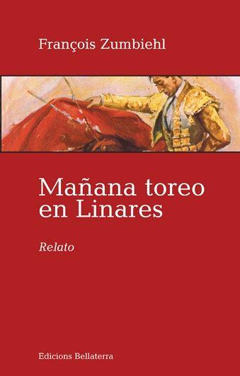 Vorderes Coverbild Mañana toreo en Linares