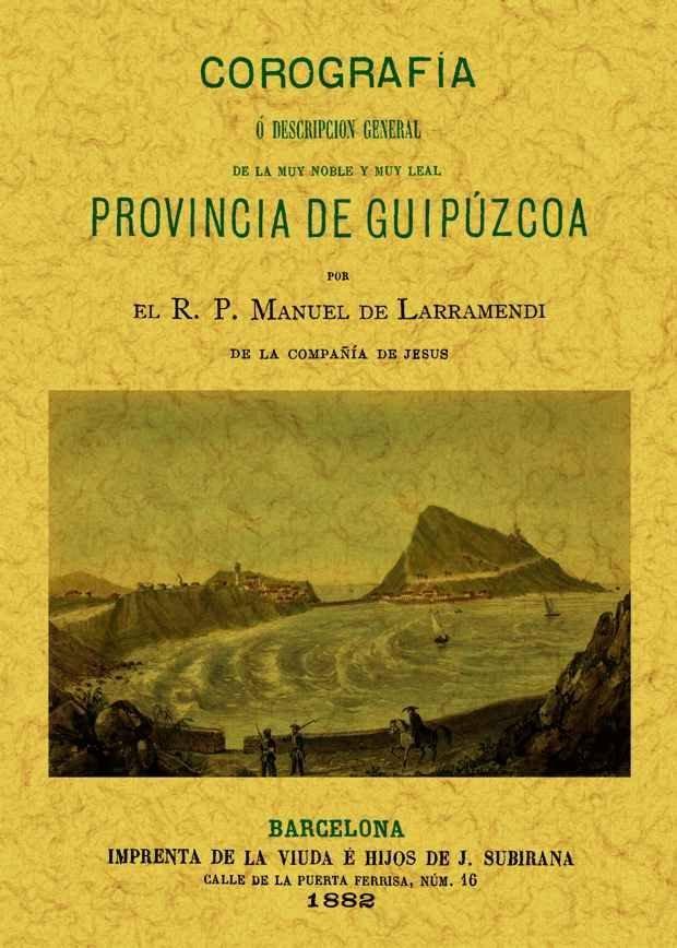 Vorderes Coverbild Corografía o descripción general de la muy noble y muy leal provincia de Guipúzcoa