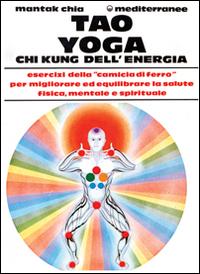 Vorderes Coverbild Tao yoga. Chi kung dell'energia
