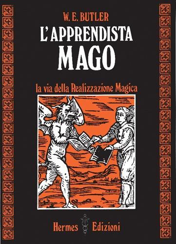 Vorderes Coverbild L' apprendista mago. La via della realizzazione magica