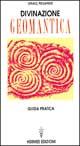 Vorderes Coverbild Divinazione geomantica. Guida pratica