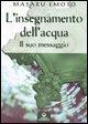 Vorderes Coverbild L' insegnamento dell'acqua. Il suo messaggio