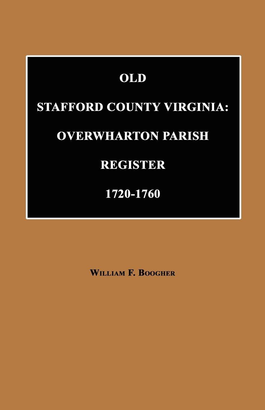 Vorderes Coverbild Old Stafford County, Virginia