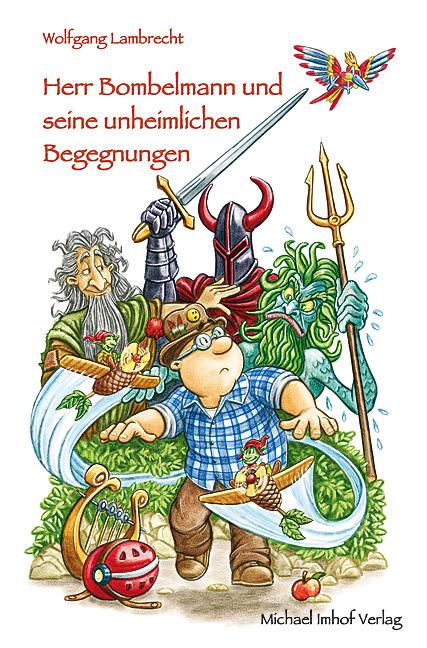 Vorderes Coverbild Herr Bombelmann 06 und seine unheimlichen Begegnungen