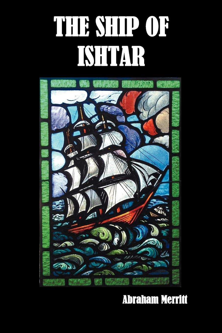 Vorderes Coverbild The Ship of Ishtar