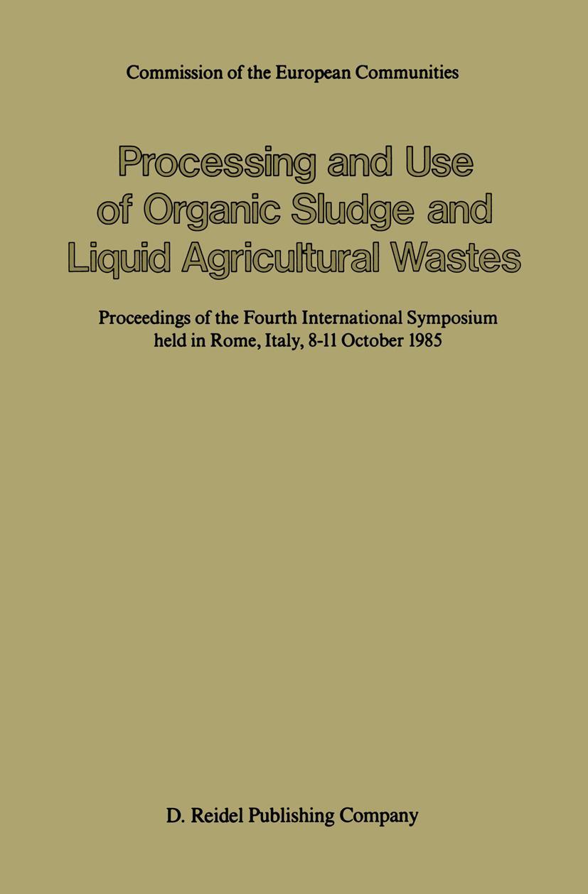 Vorderes Coverbild Processing and Use of Organic Sludge and Liquid Agricultural Wastes
