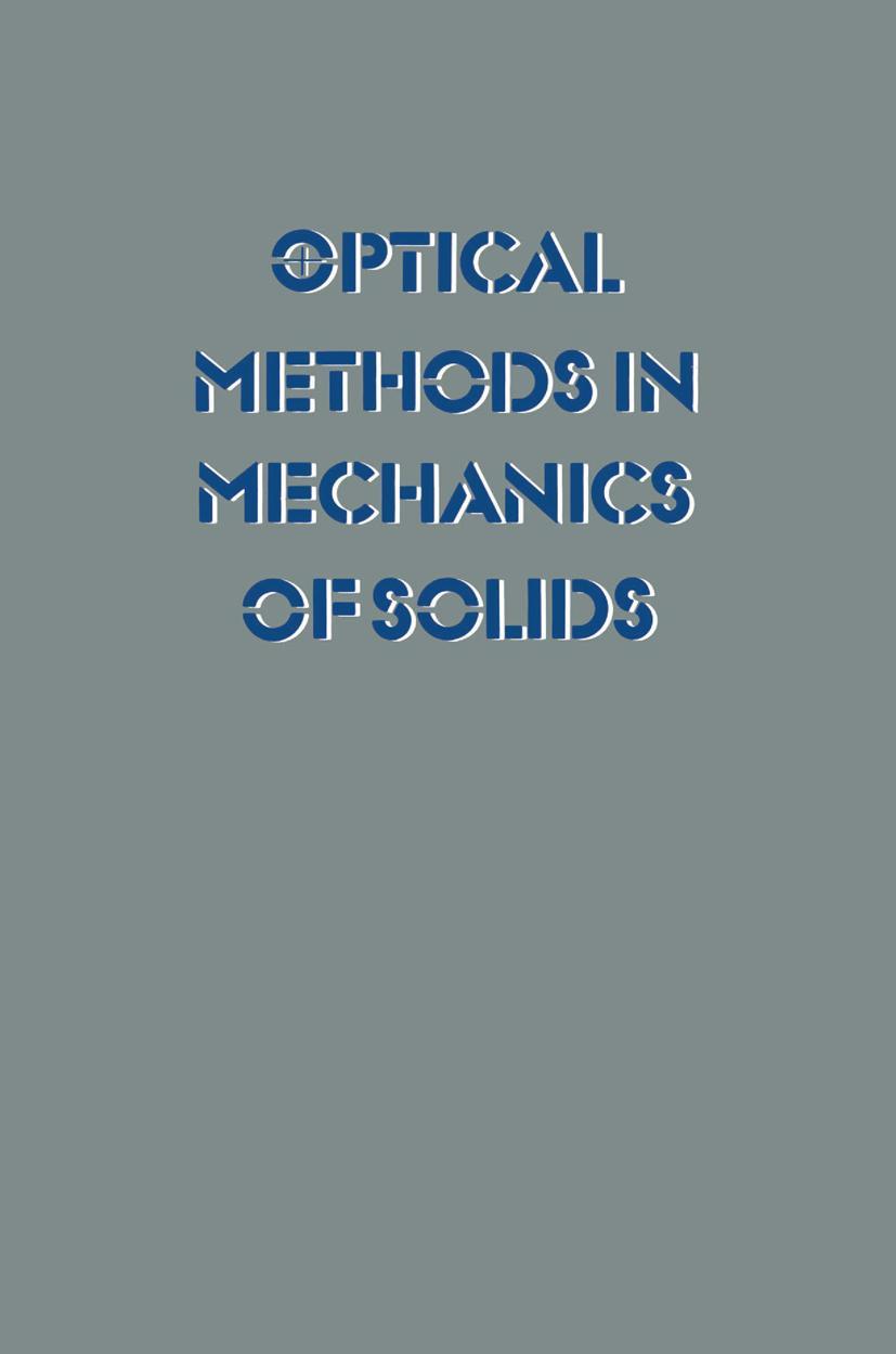 Vorderes Coverbild Optical Methods in Mechanics of Solids