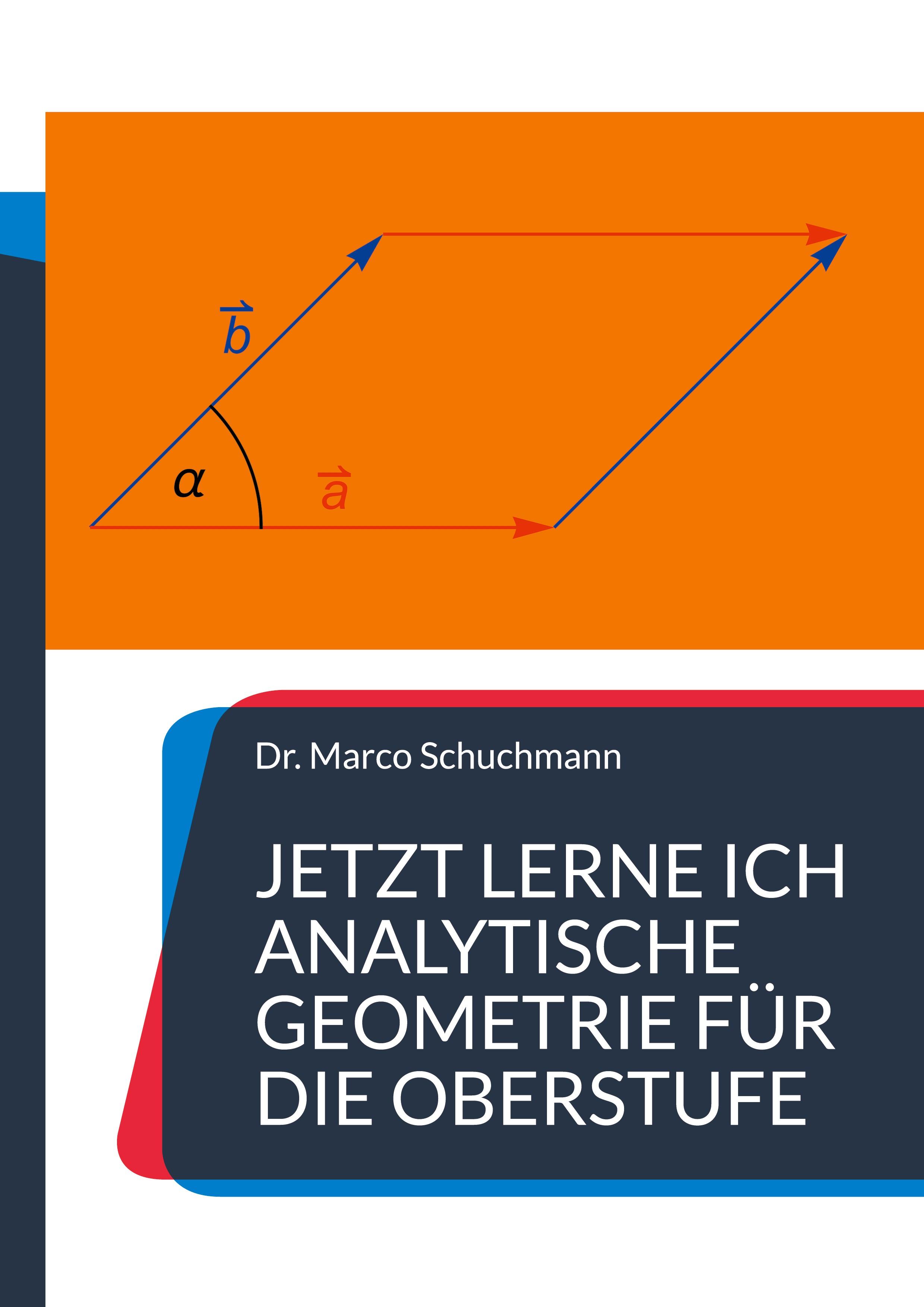 Vorderes Coverbild Jetzt lerne ich analytische Geometrie für die Oberstufe