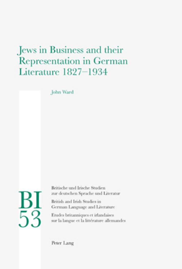 Vorderes Coverbild Jews in Business and their Representation in German Literature 1827-1934
