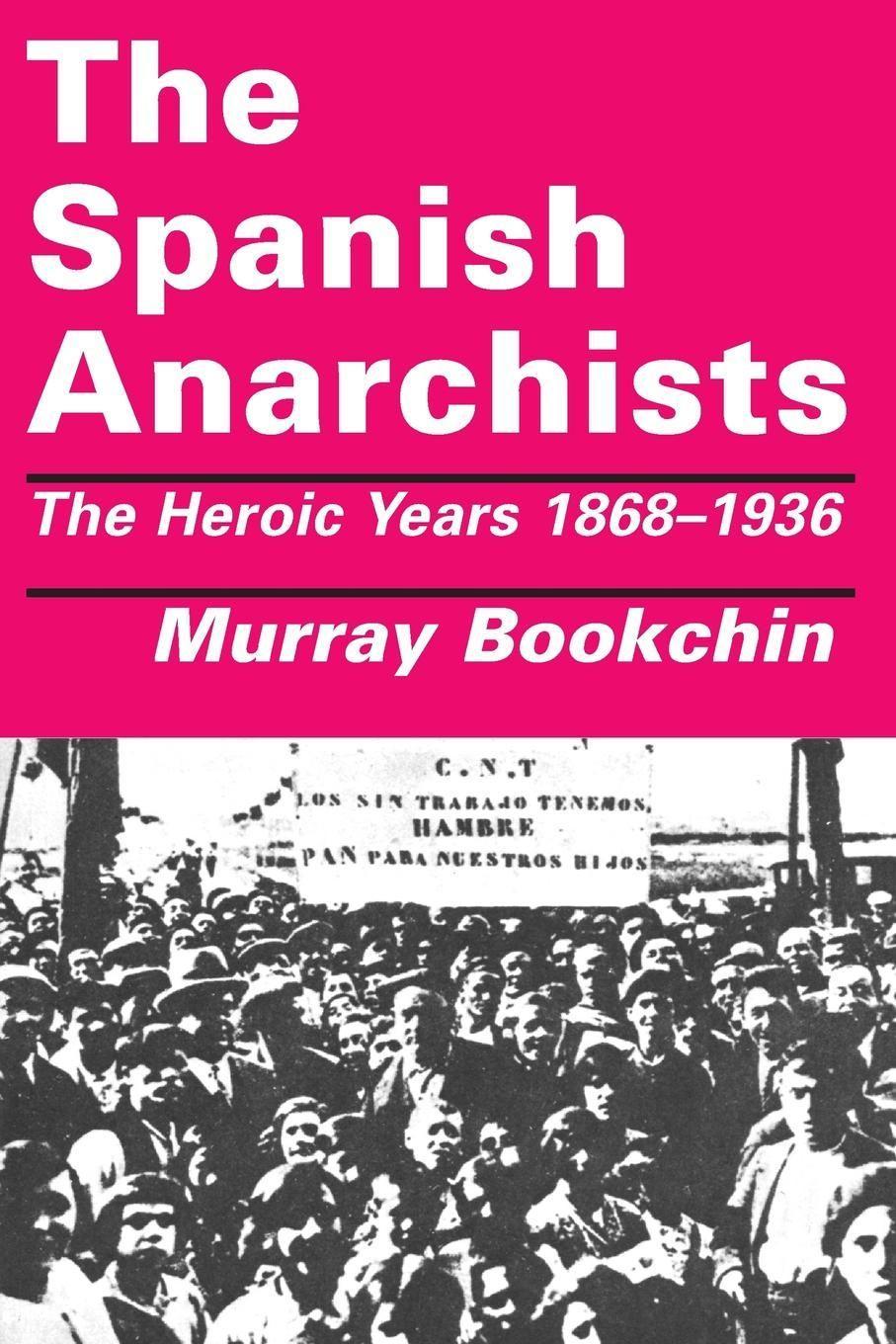 Vorderes Coverbild The Spanish Anarchists