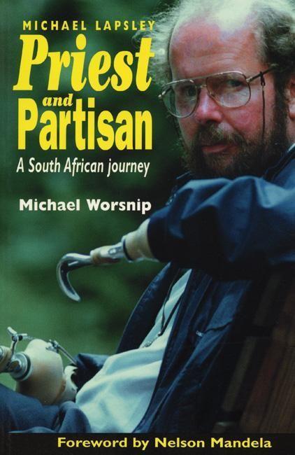 Vorderes Coverbild Priest and Partisan: A South African Journey of Father Michael Lapsley