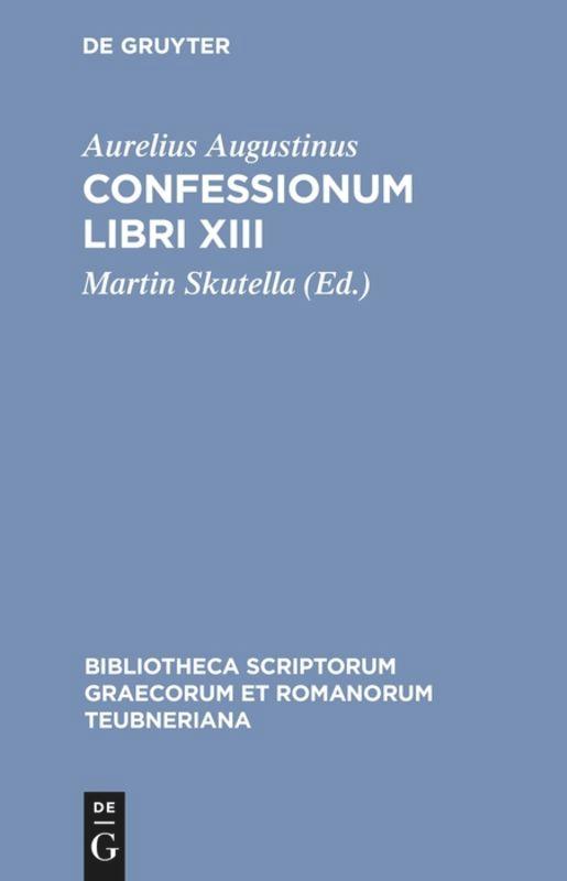 Vorderes Coverbild Confessionum Libri XIII