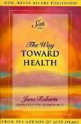 Vorderes Coverbild The Way Toward Health