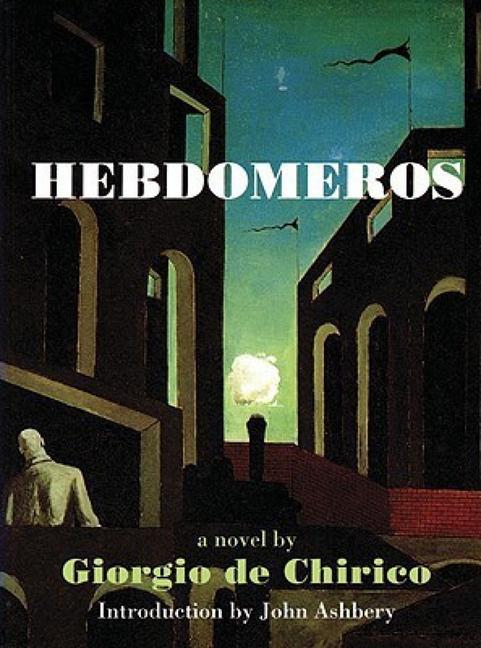 Vorderes Coverbild Hebdomeros & Other Writings