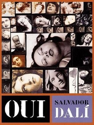 Vorderes Coverbild Oui: The Paranoid-Critical Revolution