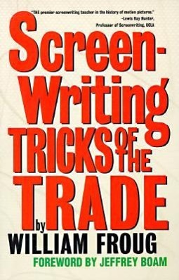 Vorderes Coverbild Screenwriting Tricks of the Trade (Revised)