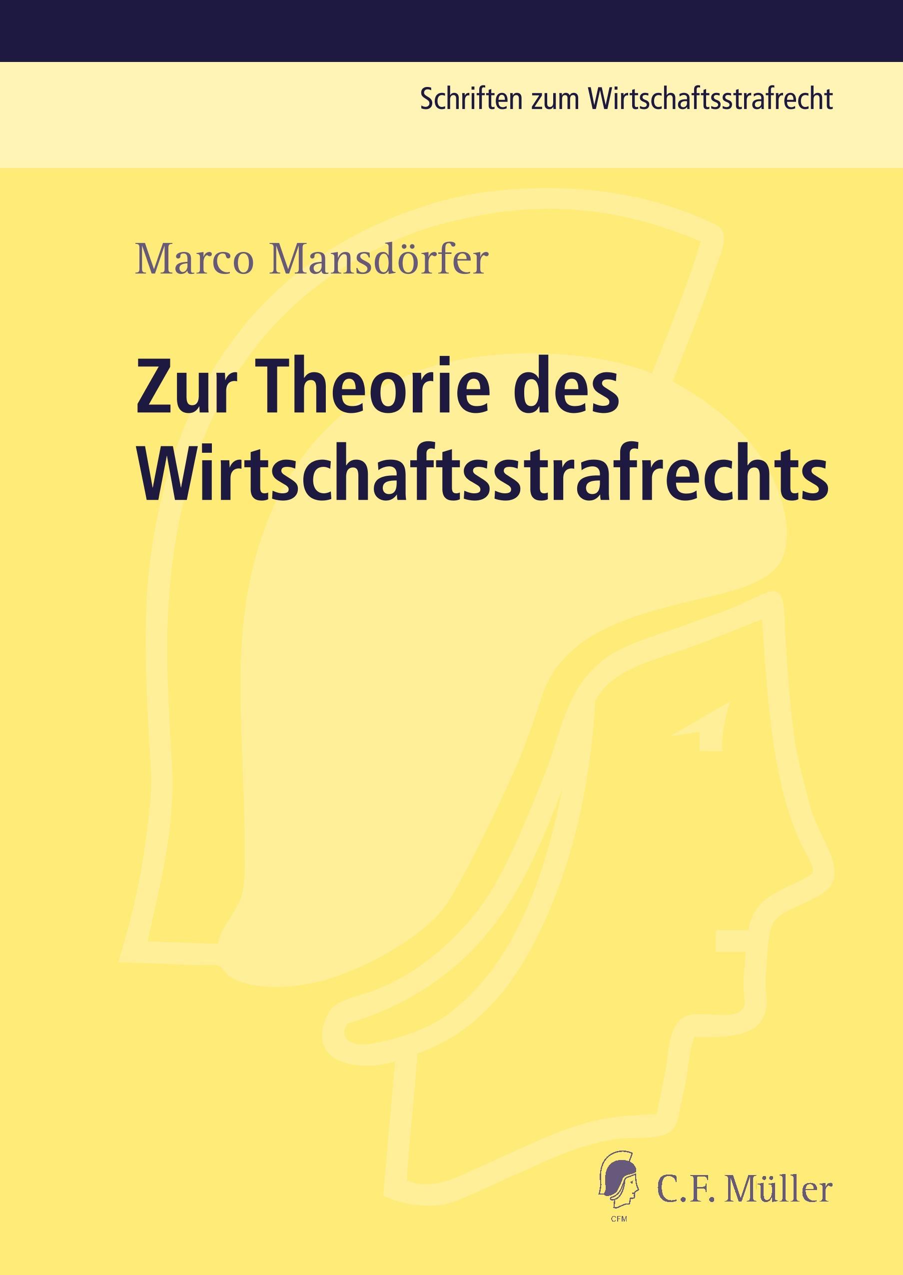 Vorderes Coverbild Zur Theorie des Wirtschaftsstrafrechts
