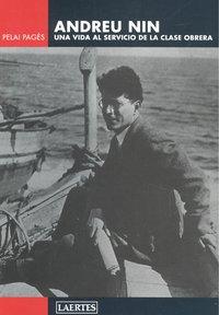 Vorderes Coverbild Andreu Nin : una vida al servicio de la clase obrera