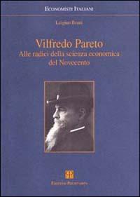 Vorderes Coverbild Vilfredo Pareto. Alle radici della scienza economica del Novecento