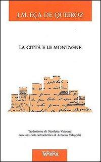Vorderes Coverbild La città e le montagne
