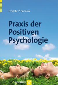 Vorderes Coverbild Praxis der Positiven Psychologie