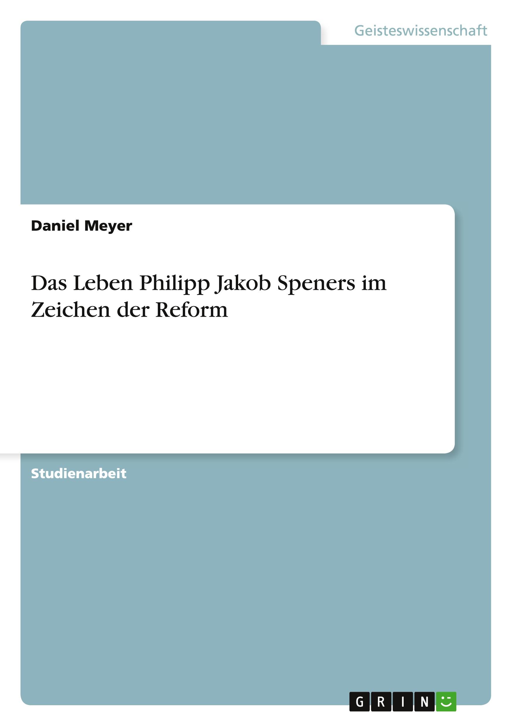 Vorderes Coverbild Das Leben Philipp Jakob Speners im Zeichen der Reform