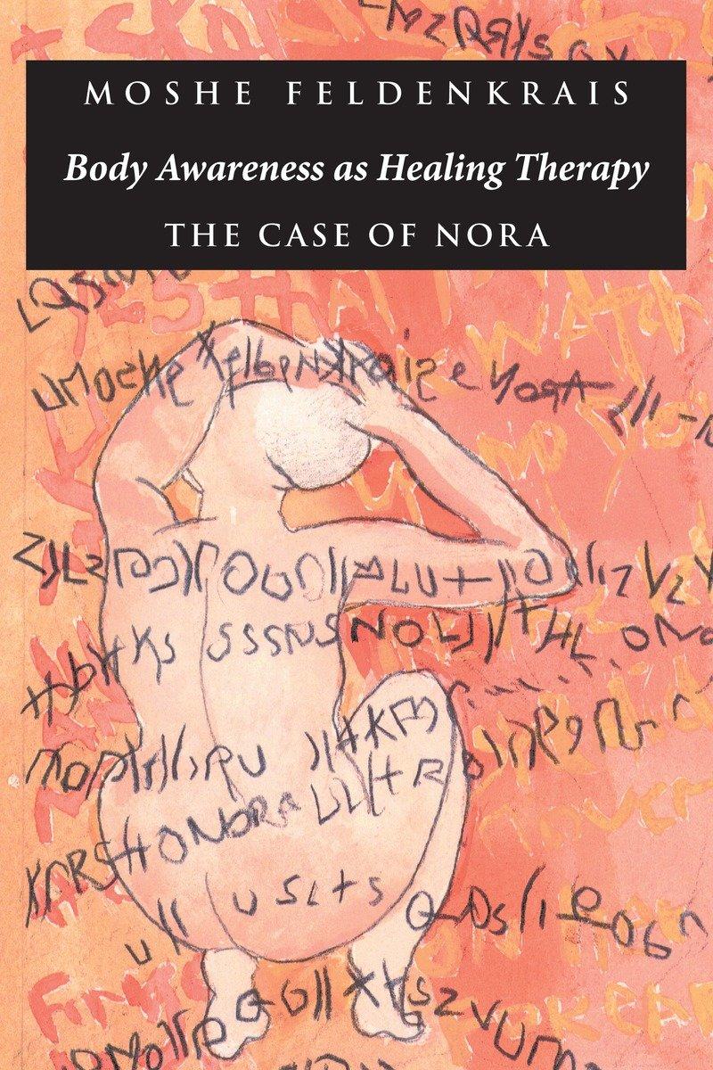 Vorderes Coverbild Body Awareness as Healing Therapy