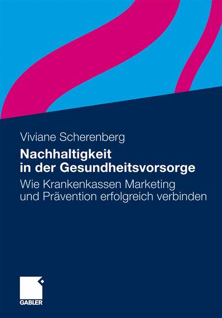 Vorderes Coverbild Nachhaltigkeit in der Gesundheitsvorsorge