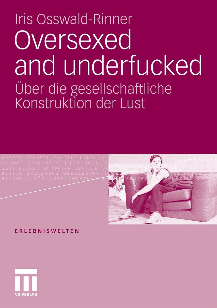 Vorderes Coverbild Oversexed and underfucked