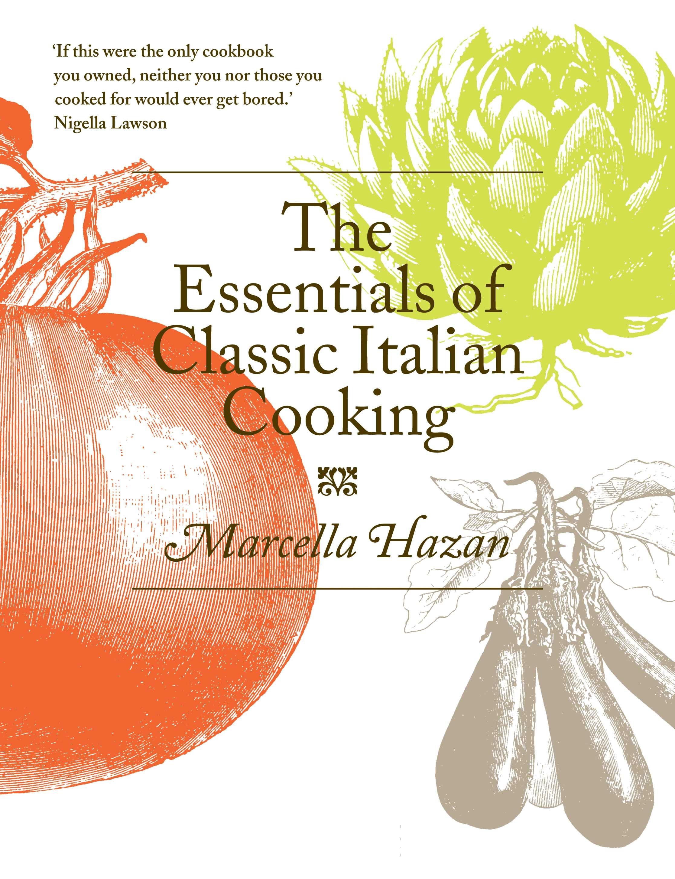 Vorderes Coverbild The Essentials of Classic Italian Cooking