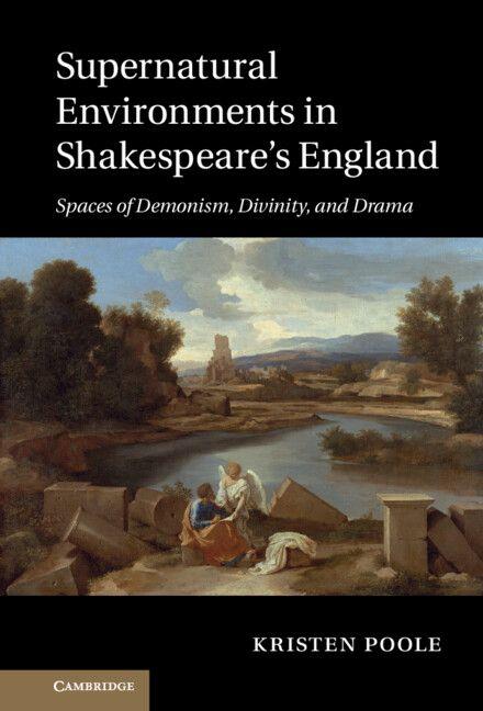 Vorderes Coverbild Supernatural Environments in Shakespeare's England