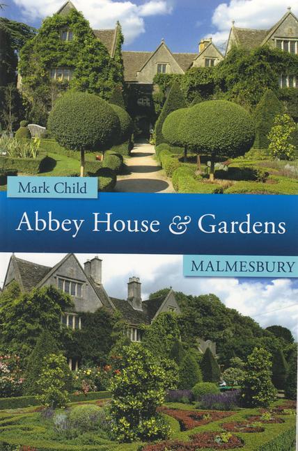 Vorderes Coverbild Abbey House & Gardens Malmesbury
