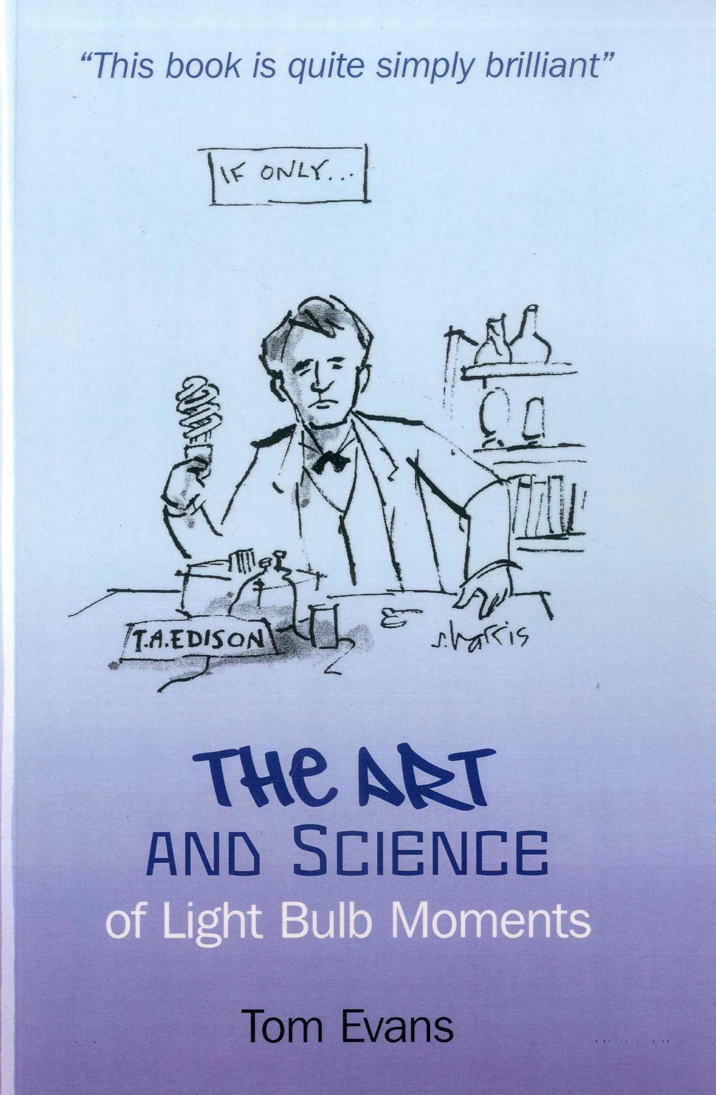 Vorderes Coverbild The Art and Science of Light Bulb Moments