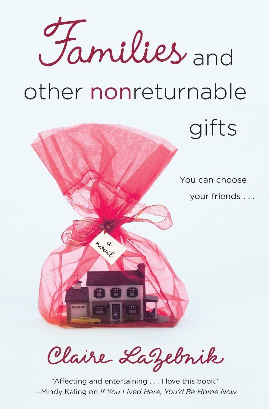 Vorderes Coverbild Families and Other Nonreturnable Gifts