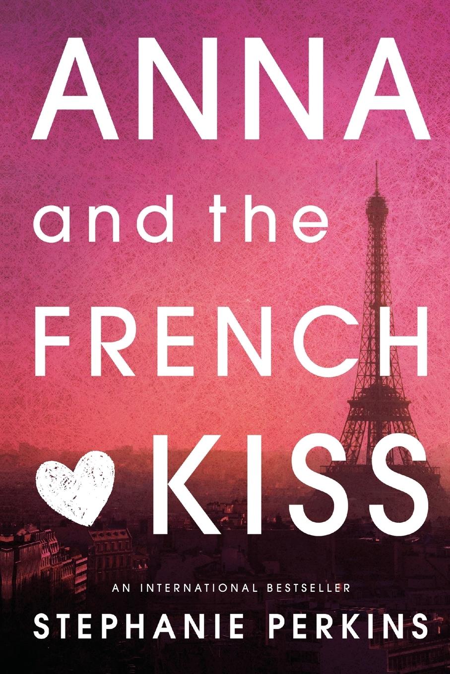 Vorderes Coverbild Anna and the French Kiss