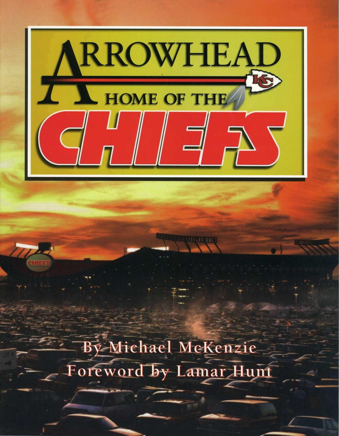 Vorderes Coverbild Arrowhead Home of the Chiefs