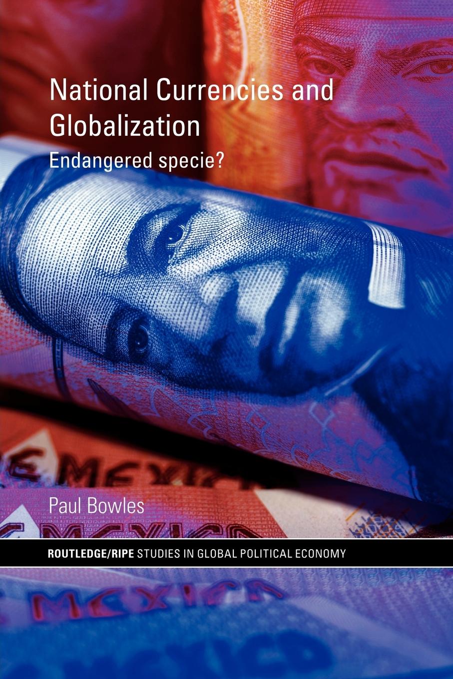 Vorderes Coverbild National Currencies and Globalization